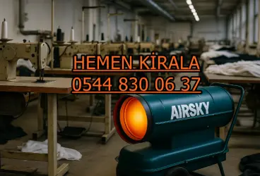 Ankara Yakınında Elektrikli Mazotlu Isımak Kiralama