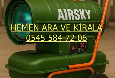 İnşaat Nem Kurutma Hizmetleri Elektrikli Mazotlu Isımak Kiralama