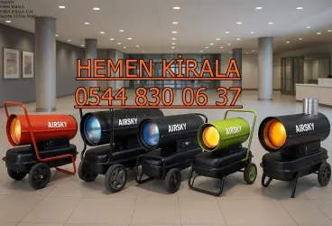 Tüplü Isıtıcı Kiralama Elektrikli Mazotlu Isımak Kiralama