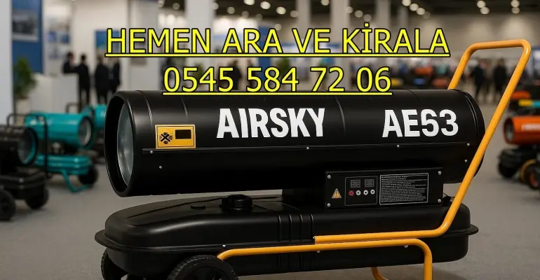 Balıkesir Elektrikli Mazotlu Isımak Kiralama