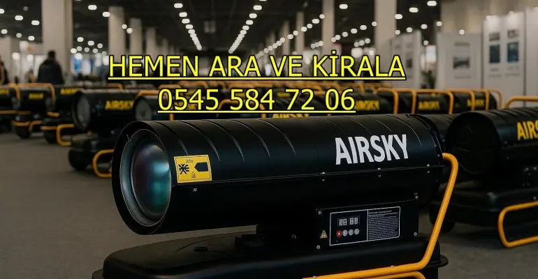 Diesel German Ankara Elektrikli Mazotlu Isımak Kiralama
