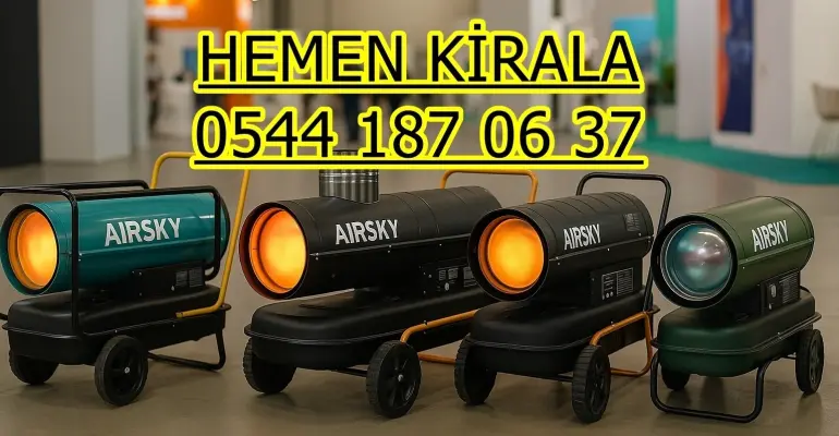 İzmir Elektrikli Mazotlu Isımak Kiralama